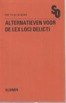 Boer, T.M. de - Alternatieven voor de Lex Loci Delicti - Rede