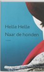 [{:name=>'Helle Helle', :role=>'A01'}, {:name=>'Kor de Vries', :role=>'B06'}] - Naar De Honden