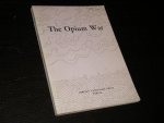 By the Compilation Group for the "History of Modern China" Series - The Opium War