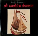 Cécile Dreesmann - Als naalden dromen