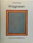 Heinrich Klaus, Gerard Grasman - Imagineren proces van (zelf)genezing