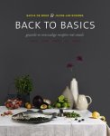 Sacha de Boer 232942, Jacob-Jan Boerma 75068 - Back to basics gezonde en eenvoudige recepten met smaak