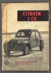Bouvy, Han - Citroën 2 CV, Technische gegevens en practische wenken Bouvy, Han - Citroën 2 CV, Technische gegevens en practische wenken