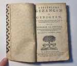 Houten, Frederik van - Geestelyke gezangen en gedigten, in verscheide geleegentheden des tyds en gemoedsgestaltens zaamen gestelt. 3e vermeerderde druk. Amsterdam, Jacobus en Gerardus Borstius, 1733.