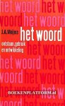 Meijers, J.A. - 0947 Het woord