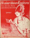 Raymond, Fred: - In einer Konditorei. In`t zilveren zand van `t strand aan zee. Tango