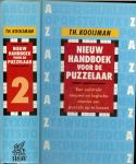 Kooijman, Th. - Nieuw Handboek voor de puzzelaar Deel  2 - Een volstrekt nieuwe en logische manier om puzzels op te lossen .
