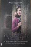 Rinaldi, Nicholas - De verliefde soldaat. Een prachtig verhaal over een gepassioneerde liefde te midden van een krankzinnige oorlog