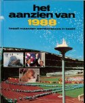 Han van Bree .. Peter Bataille & Frans Lueb .. Omslag en de Lay-out van Meijster Desgin b.v. - Het Aanzien Van 1988 .. twaalf maanden wereldnieuws in beeld .. met doping voor Gert-Jan Teunissen en trui Winnaar Pedro Delgado  en de unieke succes van Steffi Graf  en Yvonne van Gennip en van Basten & Rijkaart  en Ruud Gullit waren bejubelde helde
