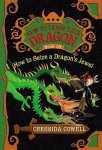 Cressida Cowell - How to Train Your Dragon: How to Seize a Dragon's Jewel
