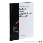 Wöhler, Hans-Ulrich. - Dialektik in der mittelalterlichen Philosophie.