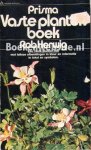 Herwig, Rob - Prisma Vaste plantenboek