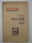 Passen, Robert van - - Een Moeder.