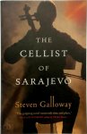 Steven Galloway 58096 - The Cellist of Sarajevo
