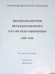 Doornbos, W.G. - Zestiende-eeuwse bevolkingslijsten van de stad Groningen 1535-1542