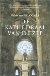 Ildefonso Falcones - De kathedraal van de zee