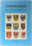 F. Dörr W. Kerl Osmipreß GmbH - Ostdeutschland und die deutschen Siedlungsgebiete in Ost- und Südeuropa in Karte, Bild und Wort