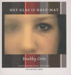 B. Grin - Het glas is half-mat