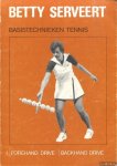 Arends, J.A. & H.M.J. Beekman - Betty serveert. Tennis instructie methode deel 1: Forehand drive (lange rechterslag); backhand drive (lange linkerslag)