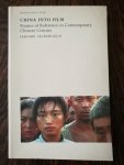 Silbergeld ,Jerome - China into Film: Frames of Reference in Contemporary Chinese Cinema