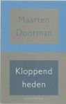Doorman, Maarten - Kloppend heden