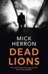 Herron, Mick - Dead Lions / Jackson Lamb Thriller