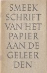 Pels, C. (vertaling naar een oude Duitse uitgave) - Smeekschrift van het papier aan de geleerden