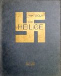 Wolff, Max: - Der Heilige. Oper in zwei Aufzügen. Dichtung (mit freier Verwendung asiatischer Legenden und Erzählungen) und Musik, Vollständiger Klavier-Auszug mit Text von J.M. Dagmar Juhl