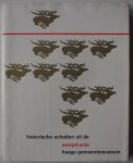 Mongajt A L redactie e.a. - Historische schatten uit de Sowjet-Unie Haags Gemeentemuseum 17 september - 20 november 1966  115 pp + 65 afbeeldingen en met los mapje met zes kleurreproducties