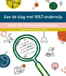 Harrie Ozinga - Aan de slag met W&T-onderwijs