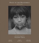 Valdir Cruz - Faces of the Rainforest
