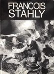 Deschargues, Pierre; Stahly, Francois [Text] - François Stahly