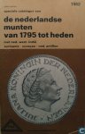Johan Mevius, - Catallogus ; De  Nederlandse munten van 1795 tot heden- met Ned West Indië Suriname- Curacao-Ned. Antillen