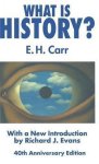 Edward Hallet Carr, R. Evans - What is History?