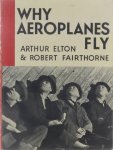 Arthur Elton Robert Fairthorne - Why aeroplanes fly