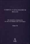 A. DEROLEZ/ B. VICTOR (eds.) - medieval booklists of the Southern Low Countries. Vol. VII. The surviving manuscripts and incunables from medieval belgian libraries.