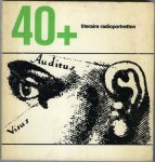 Hazeu, Wim en Cor Holst - 40+ literaire radioportretten