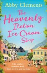 Abby Clements, Abby Clements - Heavenly Italian Ice Cream Shop