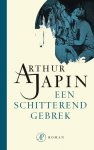 Arthur Japin, Arthur Japin - Een schitterend gebrek
