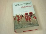 Stahlie, Maria - Galeislaven  - alle verhalen