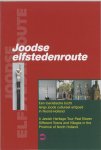  - Joodse elfstedenroute een toeristische tocht langs joods cultureel erfgoed in Noord-Holland