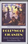 Adrian Stahlecker 66422 - Hollywood Giganten Joodse immigranten en de Amerikaanse film