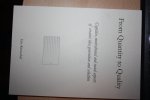 Rietzschel, Eric - FROM QUANTITY TO QUALITY cognitive, motivational and social aspects of creative idea generation and selection.