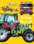 Roger Priddy - Ik Hou Van Alles Wat Vliegt, Vaart En Rijdt