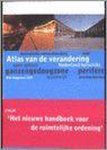 Baart T. - Atlas Van De Verandering