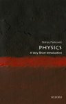 Sidney (charles Howard Candler Professor Emeritus Of Physics Perkowitz - Physics: A Very Short Introduction