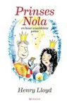 Henry Lloyd - Prinses Nola en haar waardeloze prins Henry Lloyd - Prinses Nola en haar waardeloze prins