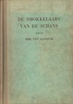 Aangium, Sibe van - De smokkelaars van de Schans
