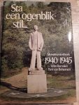 Ramaker Wim en Bohemen Ben - Sta een ogenblik stil / druk 1     Monumentenboek 1940-1945.