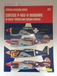 Shores, Christopher F.: - Curtiss P-40D-N Warhawk in U.S.A.A.F., French and Foreign Service (Aircam Aviation S.)
